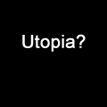 Utopia